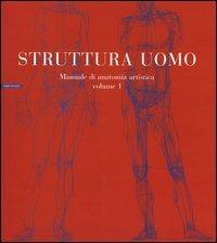 Struttura uomo. Vol. I