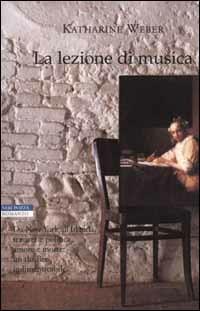 La lezione di musica - Katharine Weber - copertina