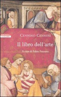 Il libro dell'arte - Cennino Cennini - copertina