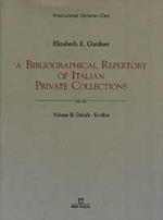 A bibliographical repertory of Italian private collections. Vol. 2: Dabalà-Kvitka.