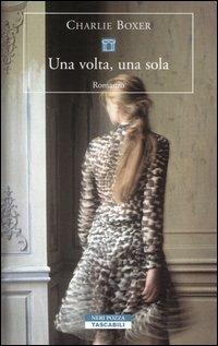 Una volta, una sola - Charlie Boxer - copertina