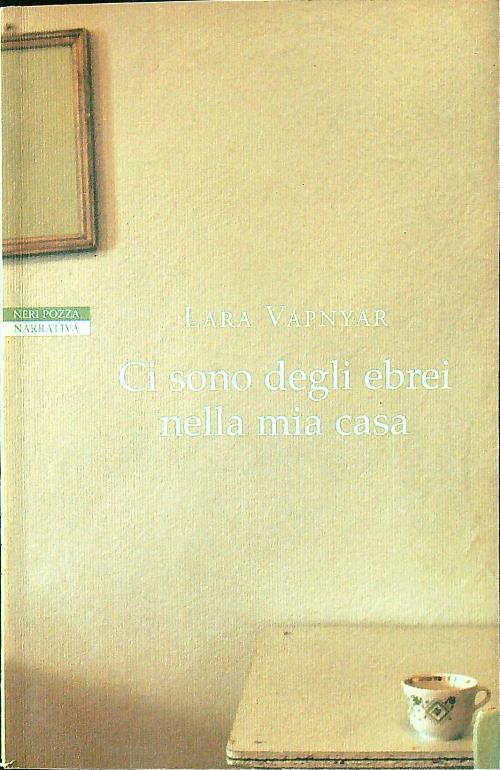Ci sono degli ebrei nella mia casa