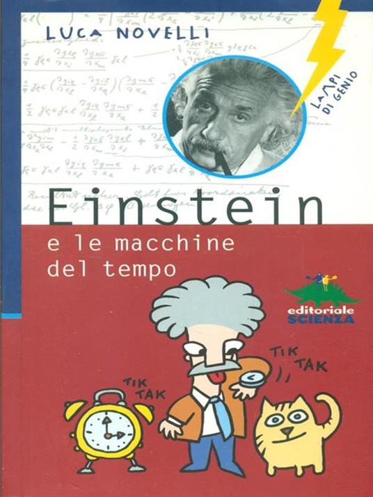 Einstein e le macchine del tempo - Luca Novelli - 3