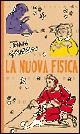 Libro La nuova fisica John Gribbin