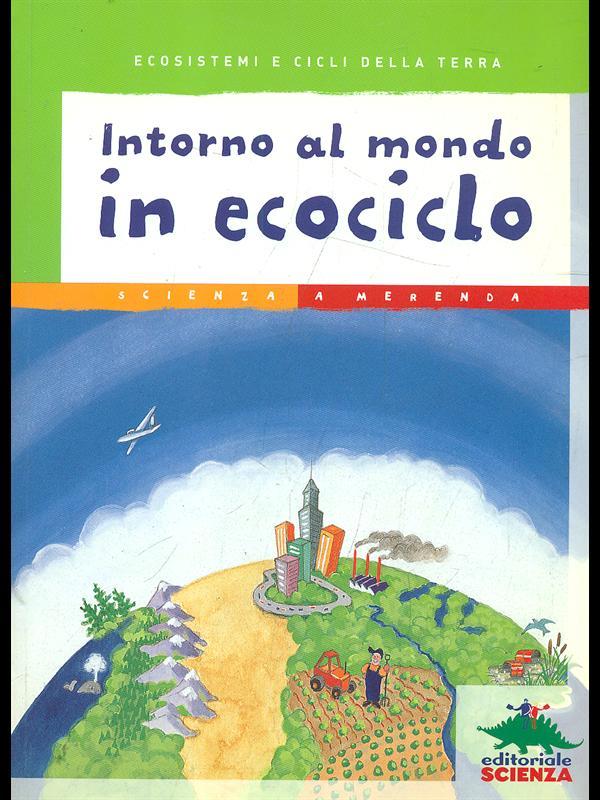 Intorno al mondo in ecociclo