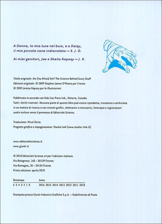 Scienza da paura. Spiegazioni scientifiche per cose spaventose e orripilanti - Stephen J. O'Meara - 3