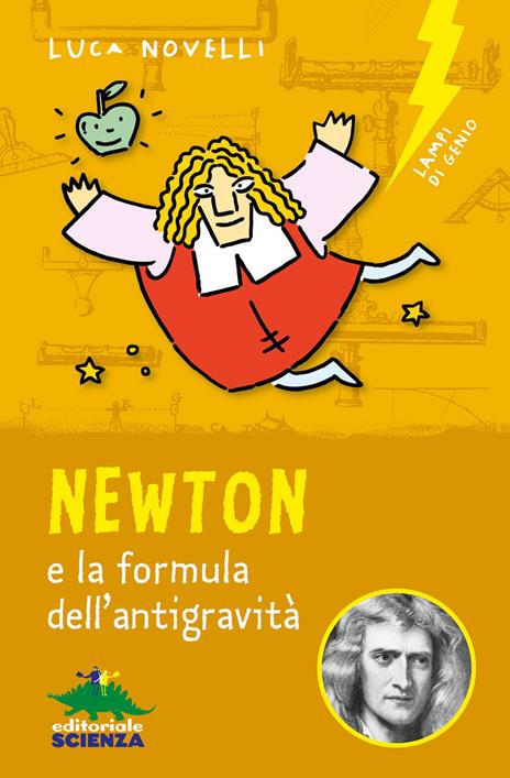 Newton e la formula dell'antigravità - Luca Novelli - ebook