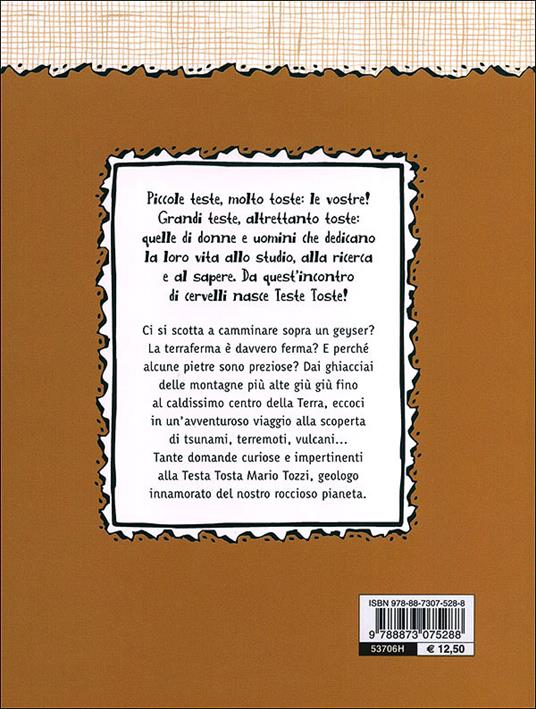 Perché i vulcani si svegliano? E tante altre domande sulla geologia - Federico Taddia,Mario Tozzi - 3