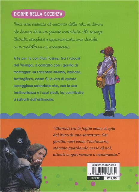 La mia vita tra i gorilla. Dian Fossey si racconta. Ediz. illustrata - Vichi De Marchi - 4