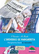 L' universo di Margherita. Margherita Hack si racconta