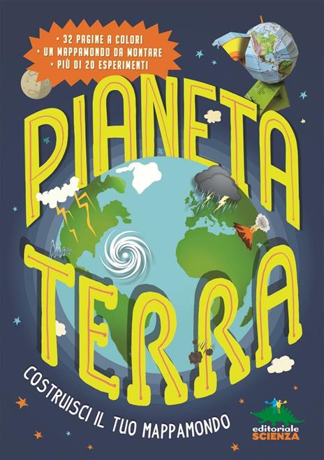 Pianeta terra. Costruisci il tuo mappamondo. Con gadget - Jen Green - copertina