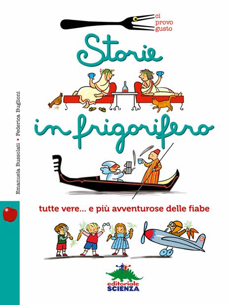 Storie in frigorifero - Federica Buglioni,Emanuela Bussolati - ebook