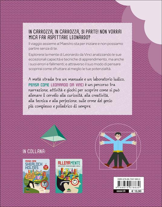 Pensa come Leonardo da Vinci. AllenaMente Genius - Carlo Carzan,Sonia Scalco - 2