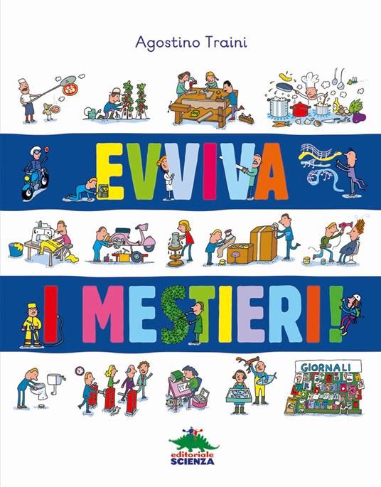 Evviva i mestieri! - Agostino Traini - copertina