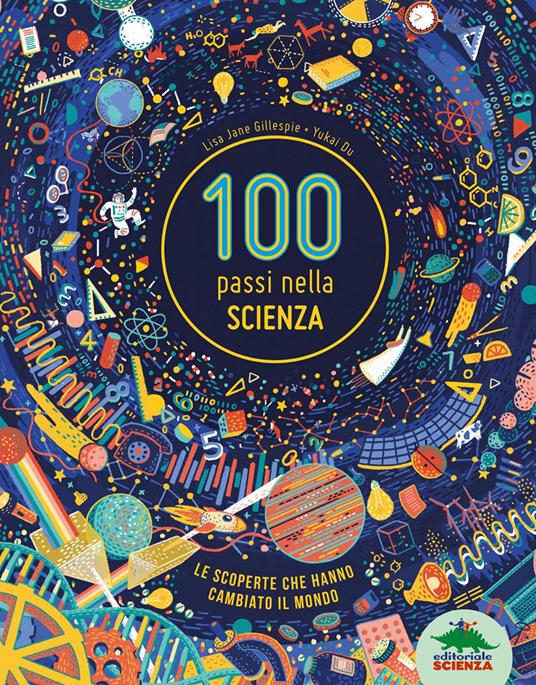 100 passi nella scienza - Lisa Jane Gillespie - copertina