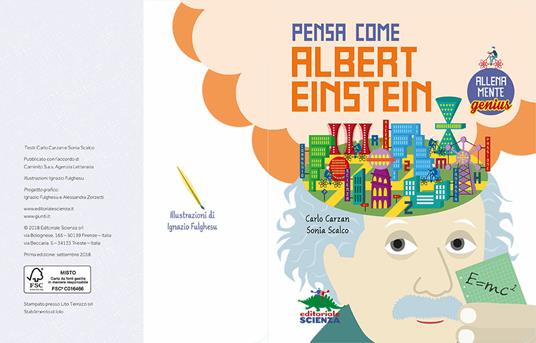 Pensa come Albert Einstein. Giochi e attività per il cervello. AllenaMente Genius - Carlo Carzan,Sonia Scalco - 3