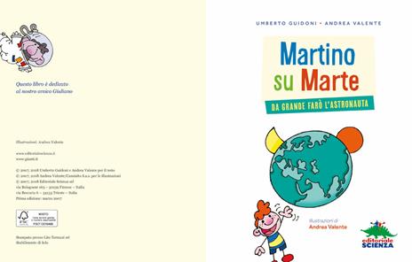 Martino su Marte. Da grande farò l'astronauta - Umberto Guidoni,Andrea Valente - 3