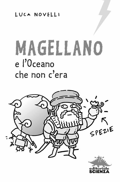 Magellano e l'oceano che non c'era - Luca Novelli - 2