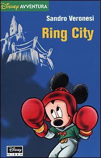 Ring city - Sandro Veronesi - copertina