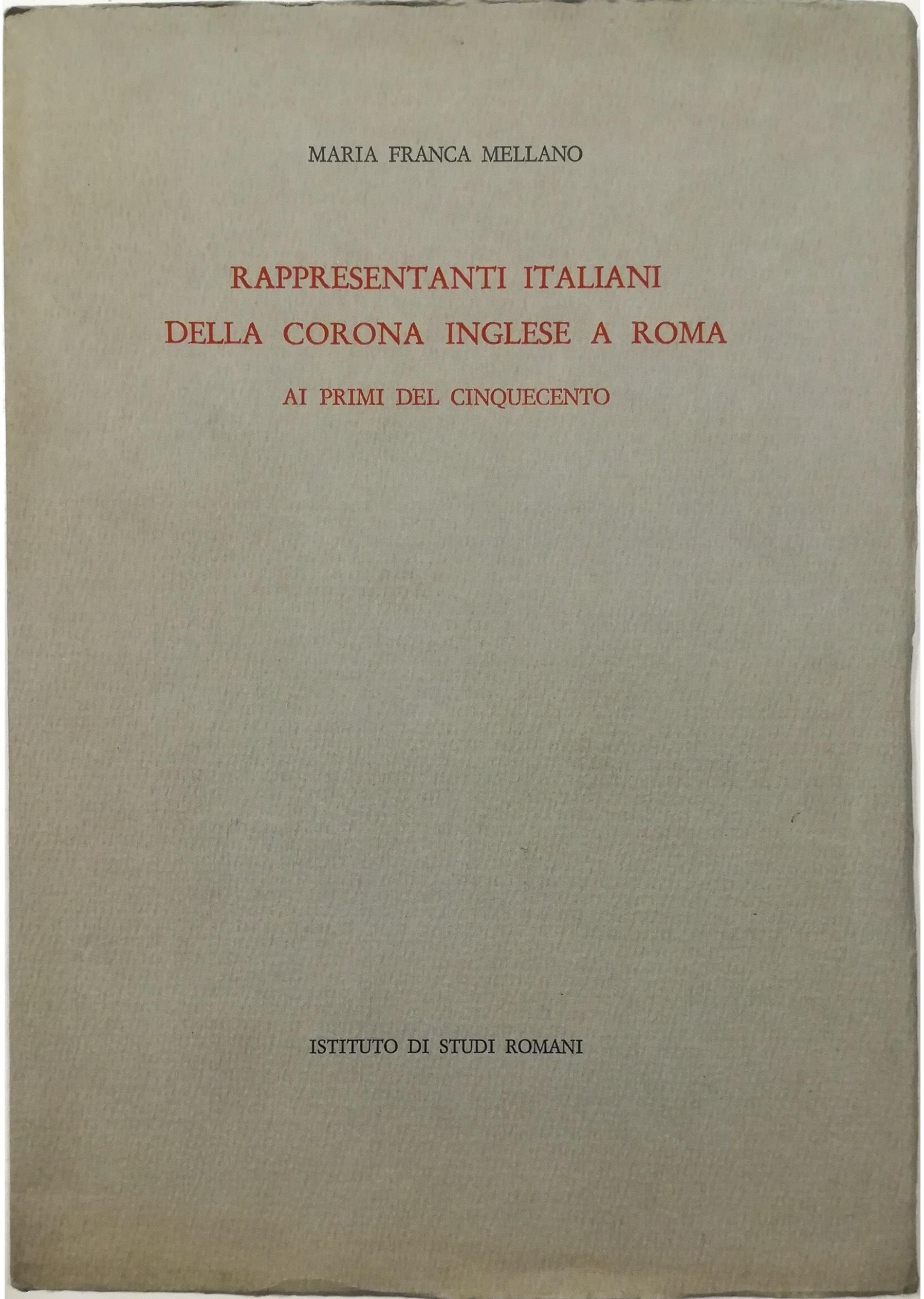 Rappresentanti italiani della corona inglese a Roma ai primi del Cinquecento