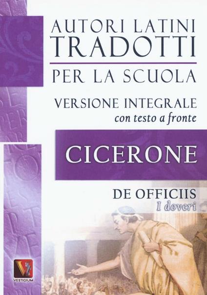 I doveri-De officiis. Testo latino a fronte. Ediz. integrale - Marco Tullio Cicerone - copertina