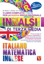 Il libro completo per la nuova prova nazionale INVALSI di terza media. Italiano, matematica, inglese
