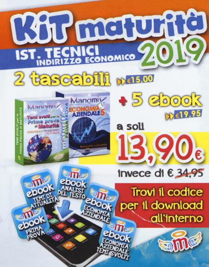 Manomix. Kit maturità 2019. Ist. tecnici indirizzo economico: Temi svolti per la prima prova di maturità-Economia aziendale. Con 5 ebook - copertina