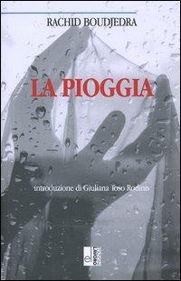 La pioggia - Rachid Boudjedra - copertina