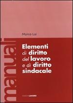 Elementi di diritto del lavoro e sindacale