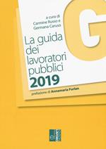 La guida dei lavoratori pubblici. Con aggiornamento online