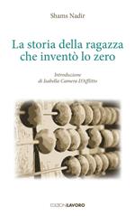 La storia della ragazza che inventò lo zero