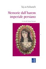 Memorie dall'harem imperiale persiano