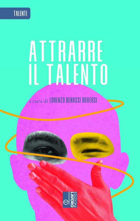 Attrarre il talento - copertina