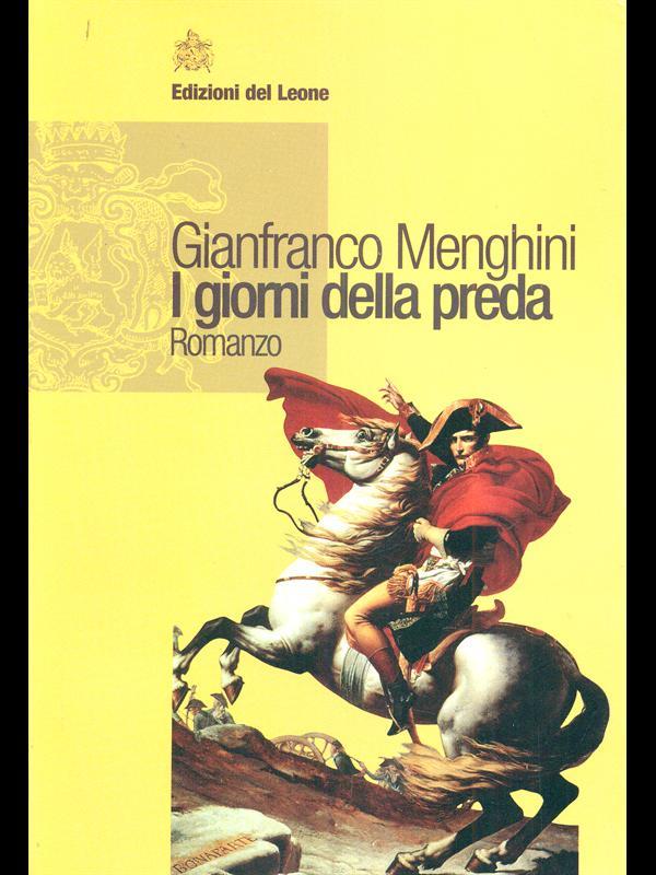 I giorni della preda