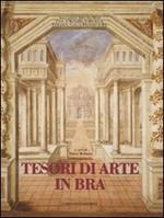 Tesori di arte in Bra