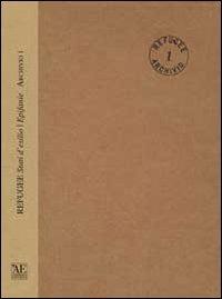 Refugee. Stati d'esilio. Epifanie (2011-2014). Archivio I. Con DVD - copertina