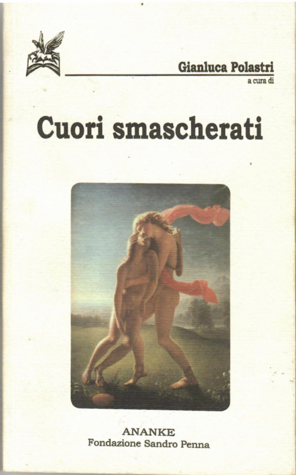 Cuori smascherati. Antologia di poesia gay e lesbica