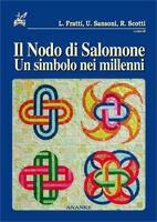 Il nodo di Salomone. Un simbolo nei millenni