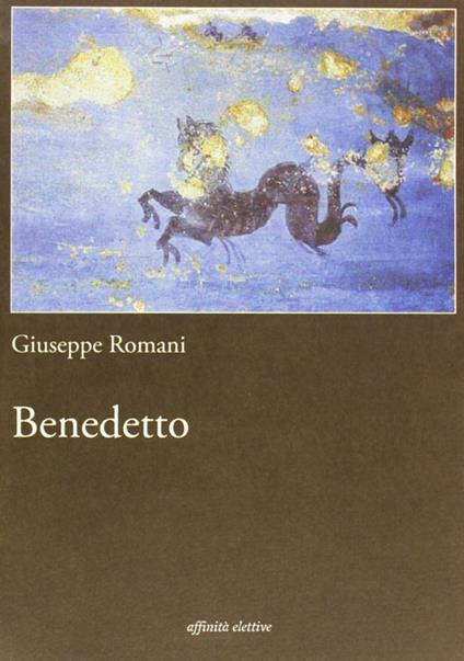 Benedetto - Giuseppe Romani - copertina