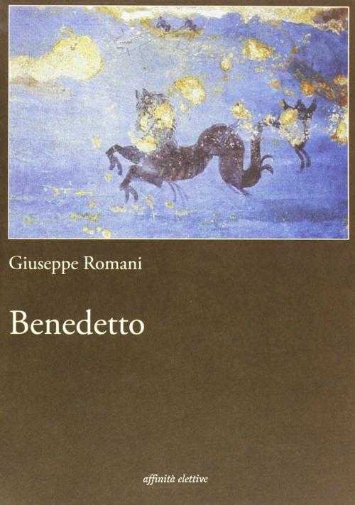 Benedetto - Giuseppe Romani - copertina