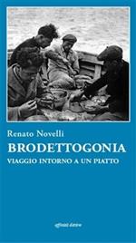 Brodettogonia. Riflessioni intorno a un piatto