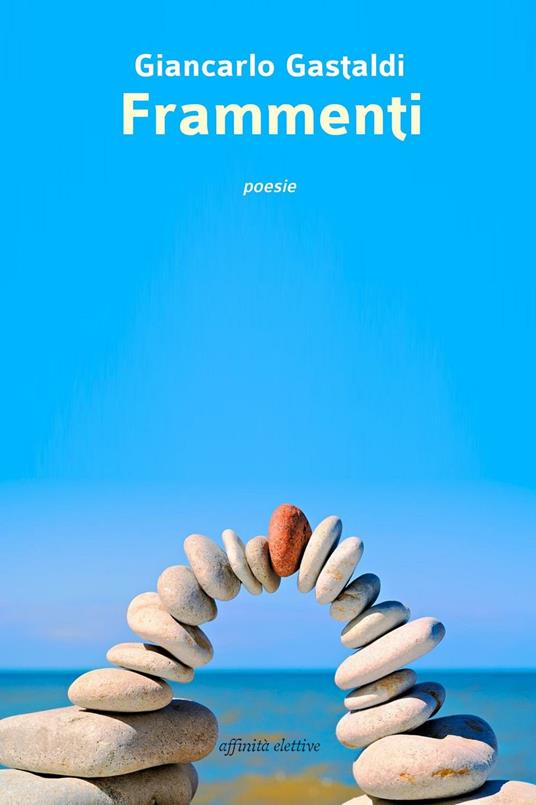 Frammenti - Giancarlo Gastaldi - copertina
