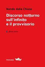 Discorso notturno sull'infinito e il provvisorio