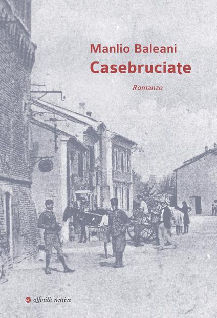 Casebruciate - Manlio Baleani - copertina