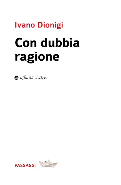 Con dubbia ragione - Ivano Dionigi - copertina