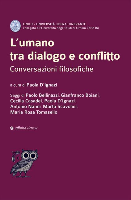 L'umano tra dialogo e conflitto. Conversazioni filosofiche - copertina