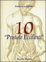10 prostate eccellenti