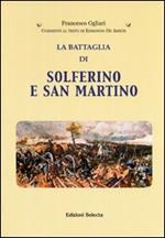 La battaglia di Solferino e San Martino
