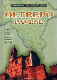 Oltrepò pavese - Francesco Ogliari,Rolando Di Bari - copertina