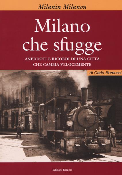 Milano che sfugge - Carlo Romussi - copertina